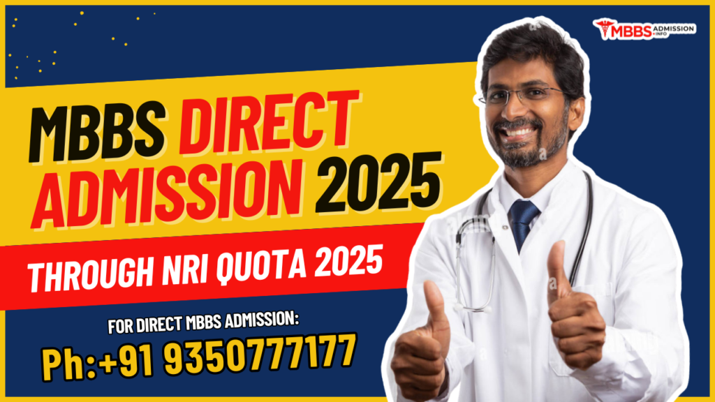 Direct Admission in MBBS Through NRI Quota 2025