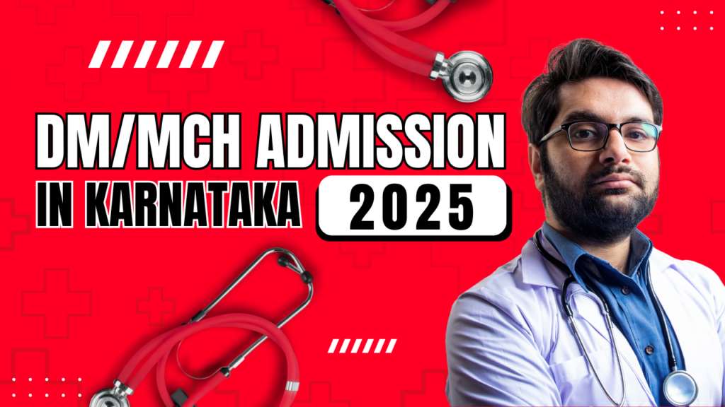 DM MCh Admission in Karnataka